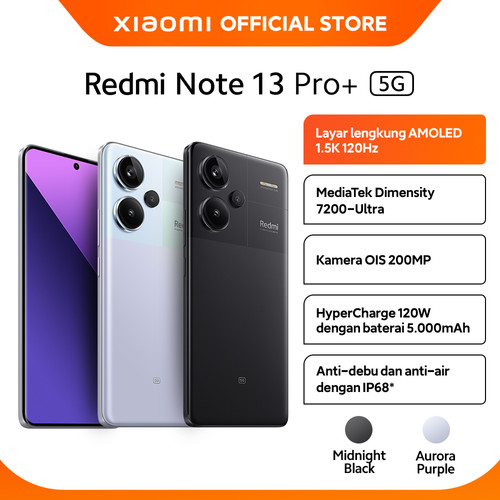 Official Xiaomi Redmi Note 13 Pro+ 5G | Layar AMOLED 1,5K 120 Hz