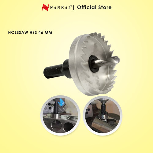 Nankai Mata Bor Holesaw HSS 46 mm