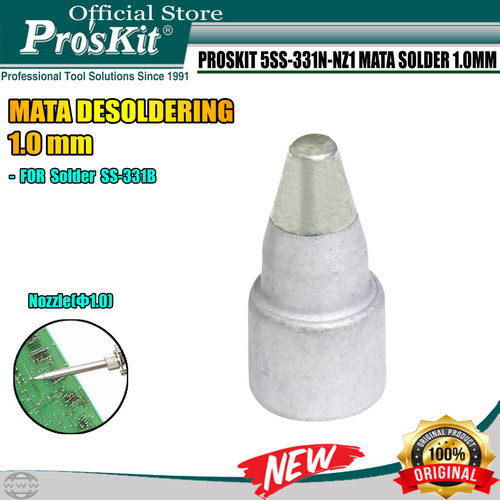 MATA SOLDER STATION PRO'SKIT 5SS-331N-NZ1 1.0MM UNTUK SS-331B ORIGINAL