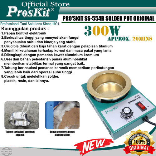 PROSKIT SOLDER POT PRO'SKIT SS-554B ORIGINAL